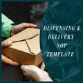 Dispensing including Delivery Services SOP | DEA Medical Cannabis Compliance Template