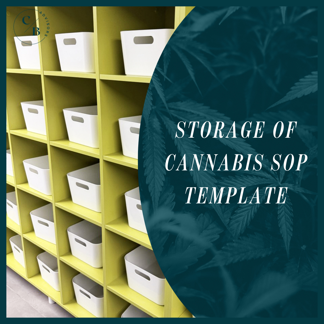 Storage of Marijuana SOP | DEA Medical Cannabis Compliance Template