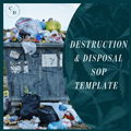 Destruction & Disposal SOP | DEA Medical Cannabis Compliance Template