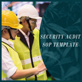 Security Audit SOP | DEA Medical Cannabis Compliance Template